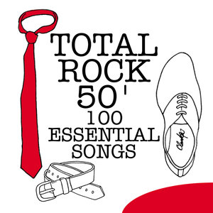 Total Rock 50' - 100 Essential Songs | Elvis Presley