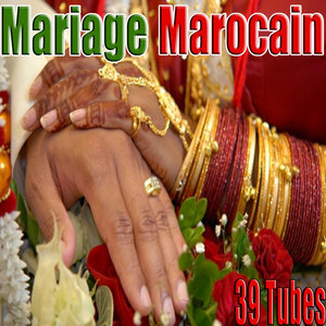 Mariage marocain, 39 tubes | Hanino
