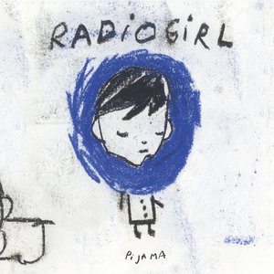 Radio Girl - EP | Pi Ja Ma