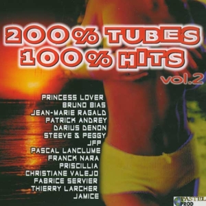 200% tubes 100% Hits, Vol. 2 | Jean-Marie Ragald