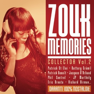 Zouk Memories Collector, Vol. 2 | Battery Cremil