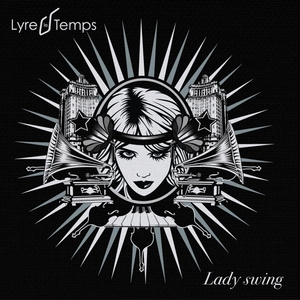 Lady Swing | Lyre le temps