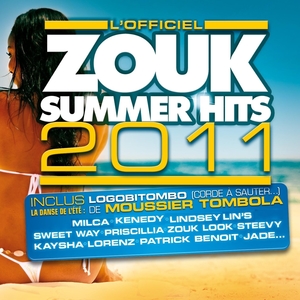 Zouk Summer Hits 2011 | Moussier Tombola