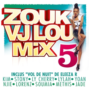 Zouk Vj Lou Mix, Vol. 5 | Vj Lou