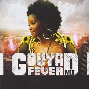 Gouyad Fever Mix | Deejay Blax