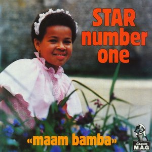Maam Bamba | Star Number One