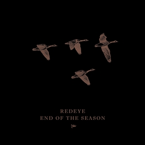 End of the Season | Redeye