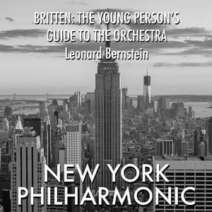 Britten: The Young Person's Guide to the Orchestra | New York Philharmonic