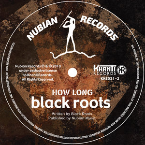 How Long | Black Roots