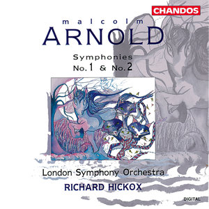 Arnold: Symphony No. 1 & Symphony No. 2 | London Symphony Orchestra