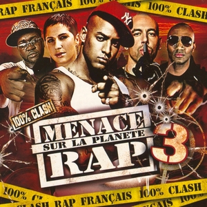 Menace Sur La Planète Rap 3 | Various Artists