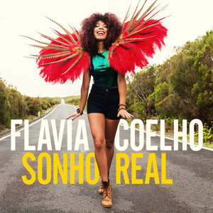 Sonho Real | Flavia Coelho
