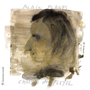 Chopin chez Pleyel | Alain Planès