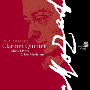 Mozart: Quintette avec clarinette K. 581, Trio "des Quilles" K. 498 | Michel Portal