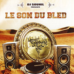 Le son du bled, Vol. 2 | Dj Souhil