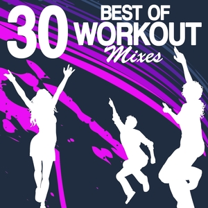 30 Best of Workout Mixes | Groovy 69