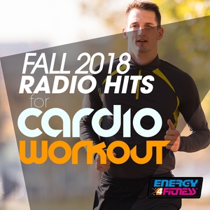 Fall 2018 Radio Hits for Cardio Workout | D'mixmasters