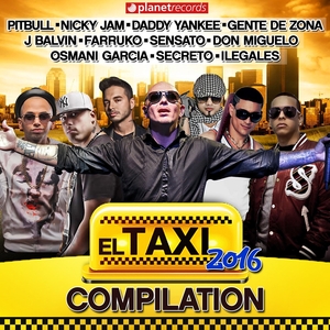 El Taxi 2016 - Compilation | Pitbull