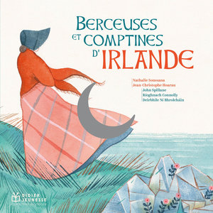 Berceuses et comptines d'Irlande | Various artists