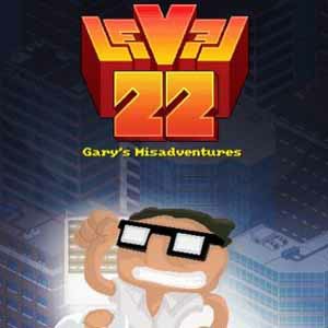 Level 22, Gary's Misadventures | 