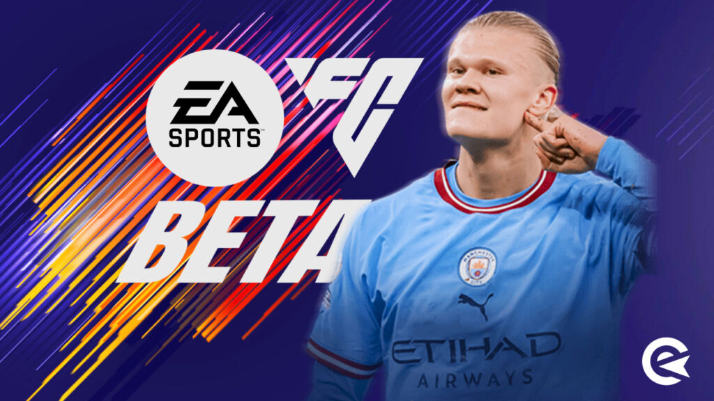 Comment participer à la beta fermée d'EA Sports FC 24