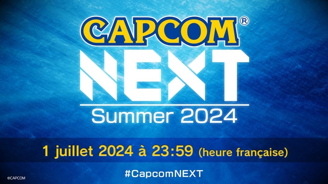 Capcom NEXT Summer 2024 : Date, heure et programme