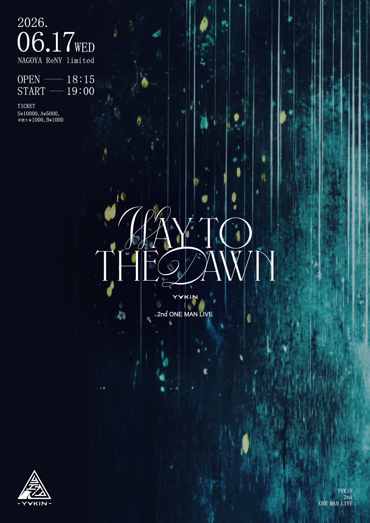Y∀KiN 2nd ONE-MAN LIVE ~Way to the Dawn~ | TicketDive