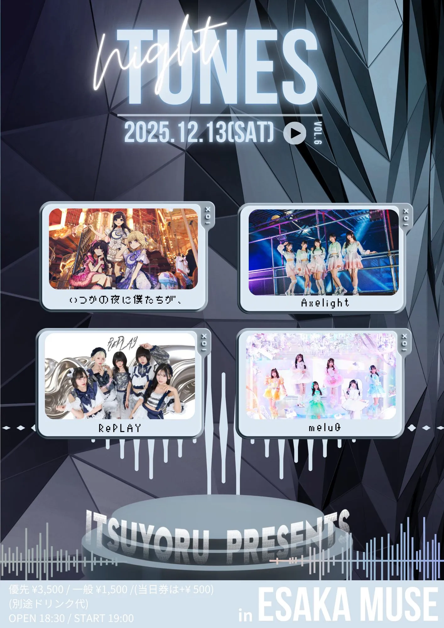 *SETSUNA*ページ ITSUYORU、Presents. 『Night TUNES Vol.6』 | TicketDive