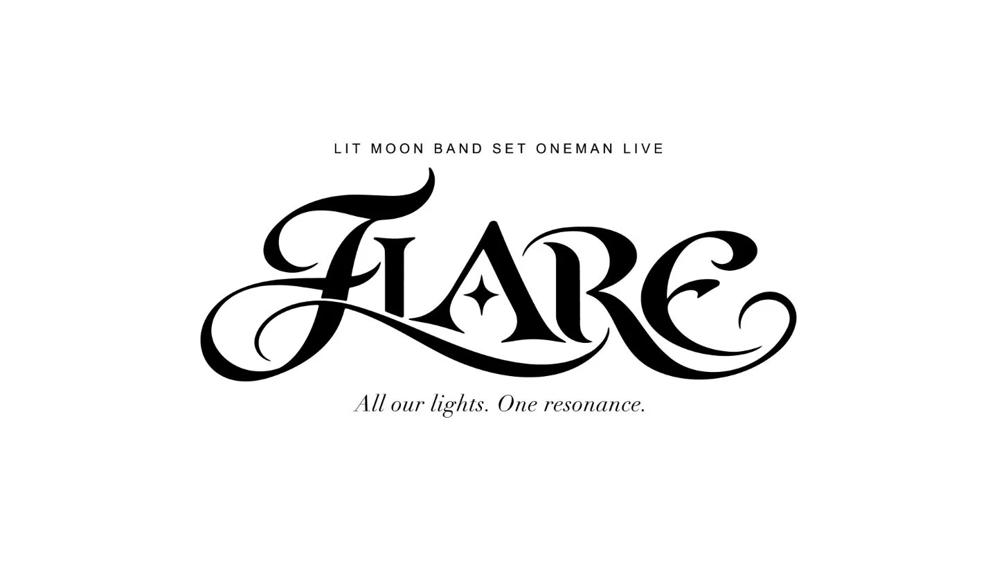LIT MOON BAND SET ONEMAN LIVE “FLARE”