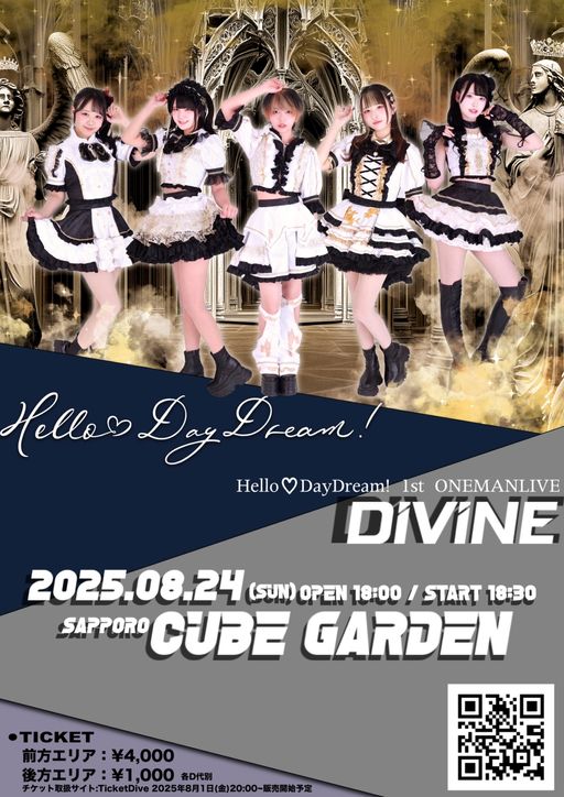 Hello♡DayDream! ONEMANLIVE「DIVINE」 | TicketDive