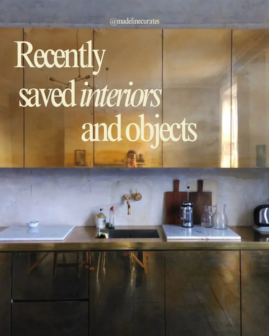 Recently saved interiors and objects