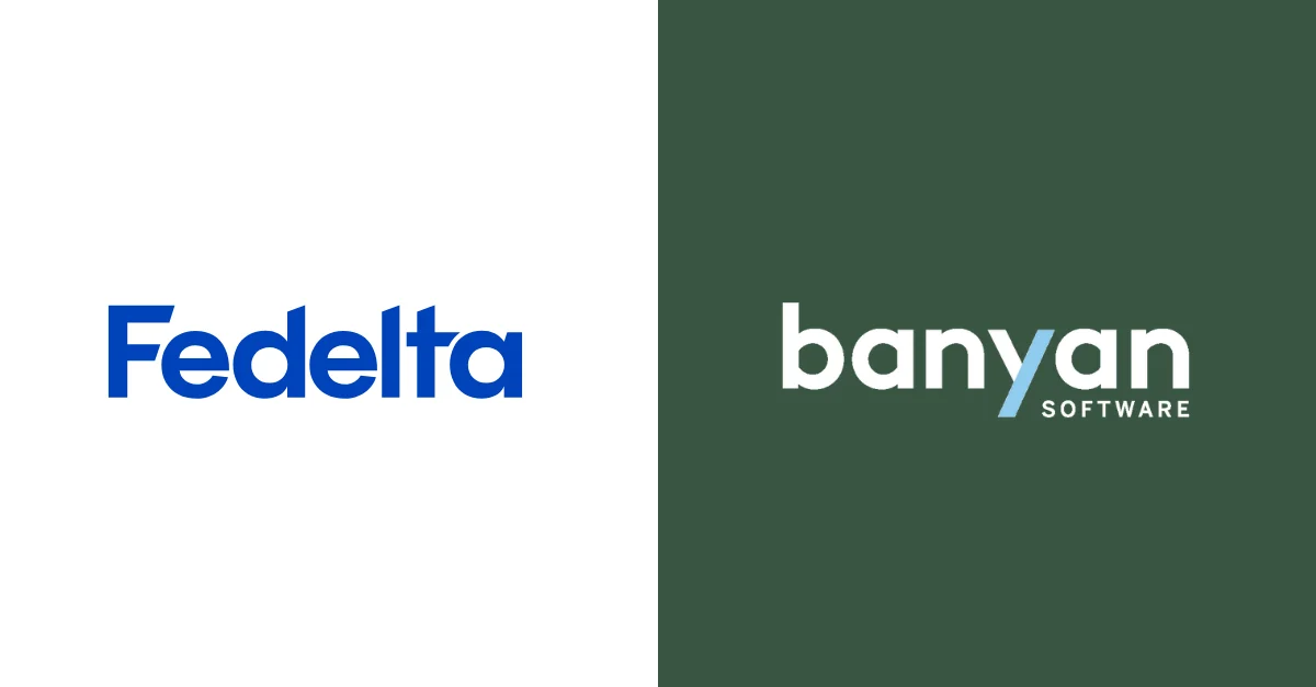 Banyan Software Announces Acquisition of Fedelta