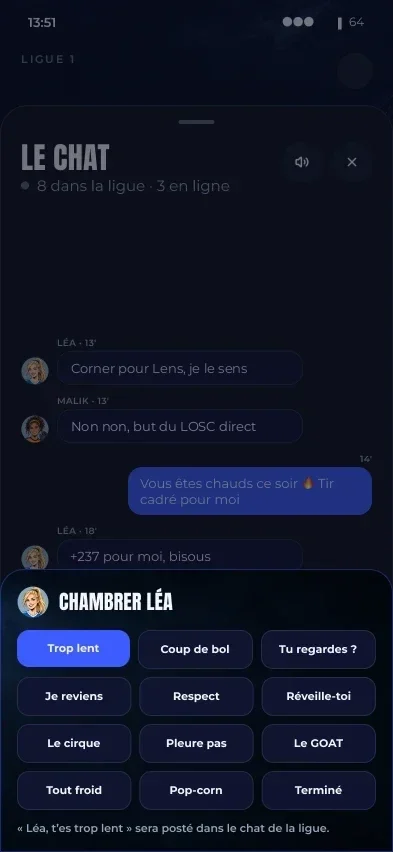 Écran Winble du chat de ligue : « Chambrer Léa » avec les messages Trop lent, Coup de bol, Tu regardes ?