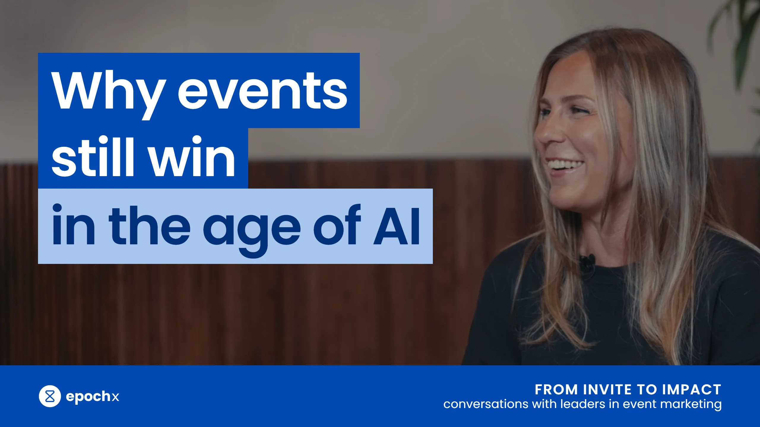 Anna Ratala from Locala discussing B2B event marketing and AI with Jade Choy on From Invite to Impact