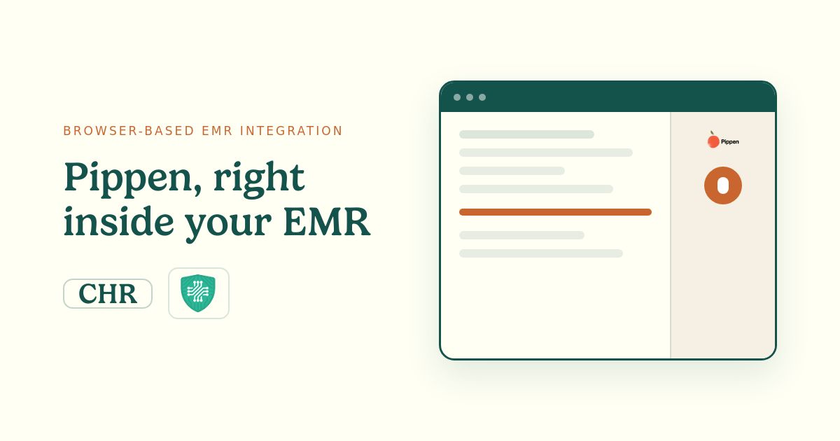Browser-Based EMR Integration: Using Pippen Inside Oscar Pro, CHR, and Other Browser-Based EMRs
