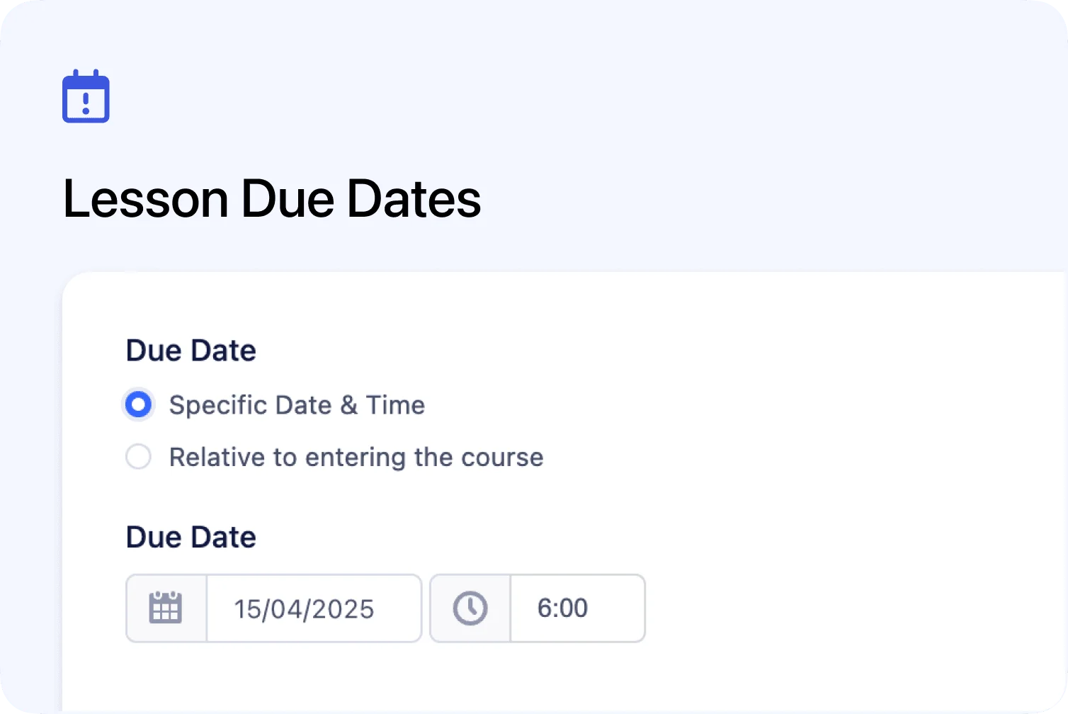🆕 🗓️ New Feature: Lesson Due Dates