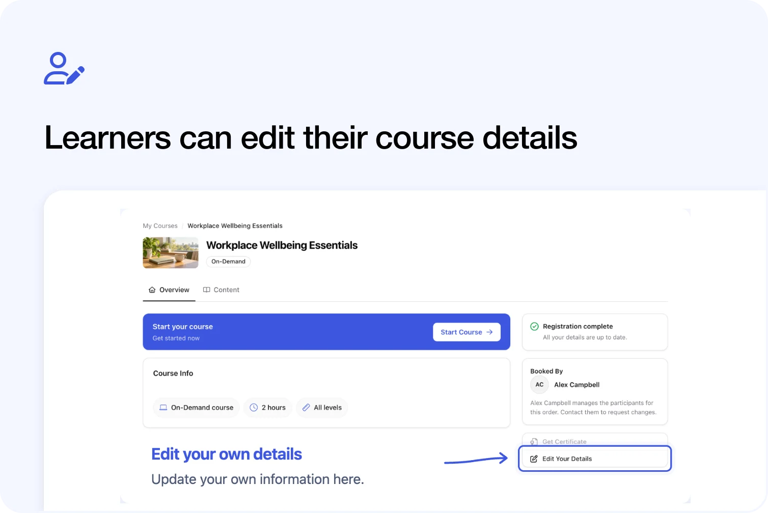 Course Overview with Edit Your Details highlighted and an arrow showing where learners update their own information.