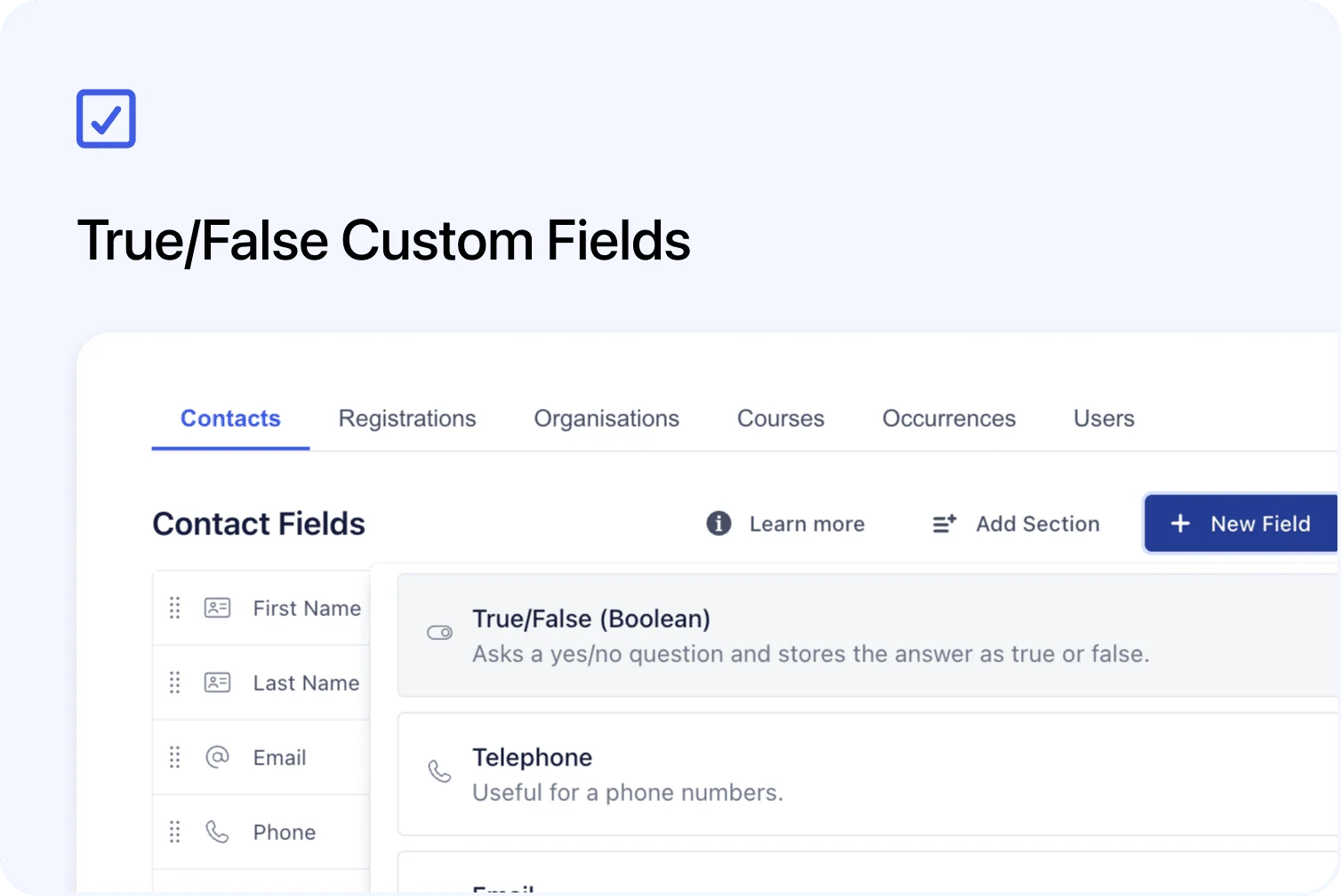 ✅ True/False Custom Fields