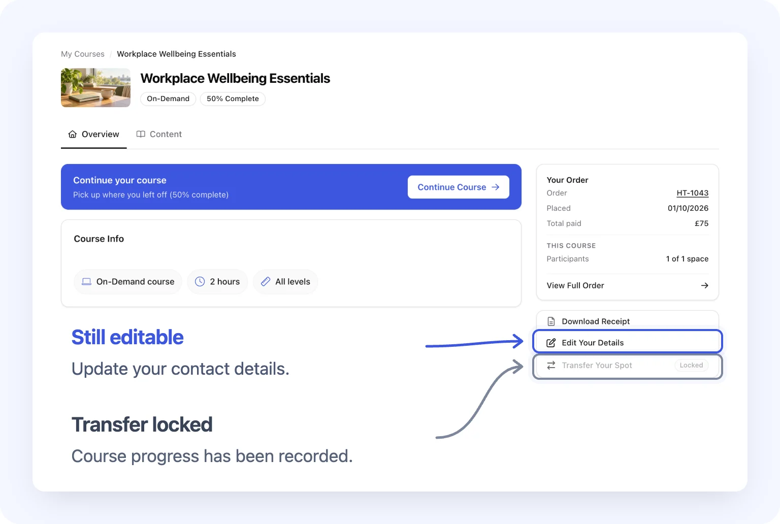 Course Overview showing 50% Complete. Edit Your Details remains available, while Transfer Your Spot is disabled and labelled Locked. Both actions stay in the original side panel.
