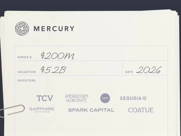Mercury Raises $200M at $5.2B Valuation