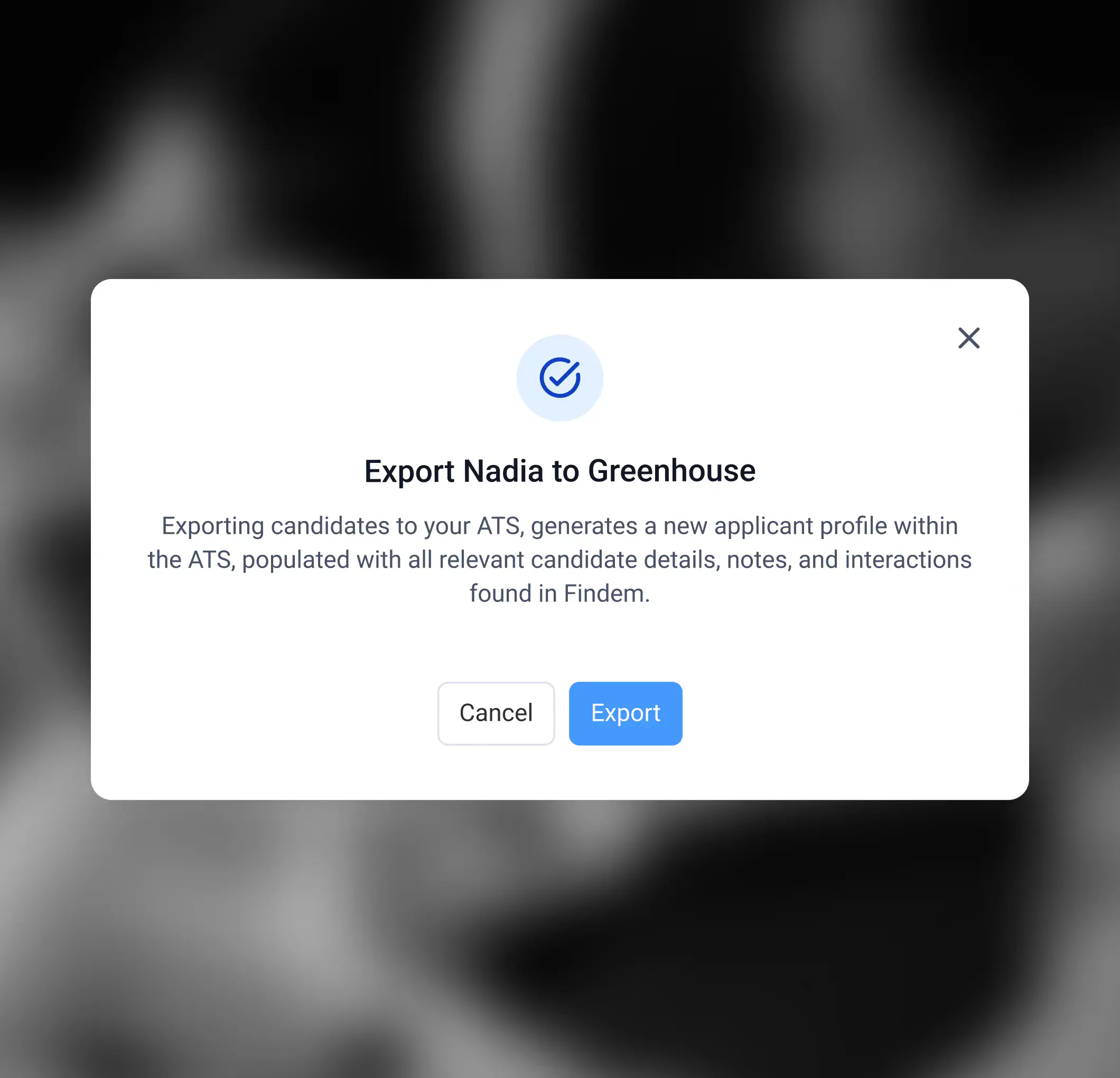 Popup window titled 'Export Nadia to Greenhouse' explaining export creates a new applicant profile in ATS with candidate details, with Cancel and Export buttons.