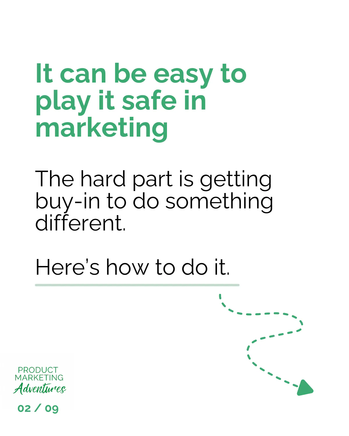 Original Product Marketing Adventures campaign introduction slide