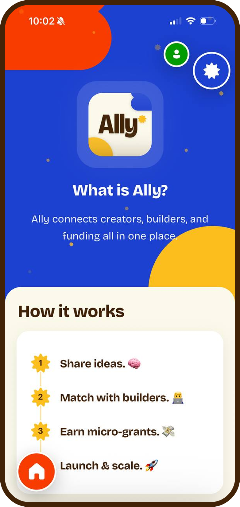 AllyUp app — What is Ally? Share ideas, match with builders, earn micro-grants, launch and scale