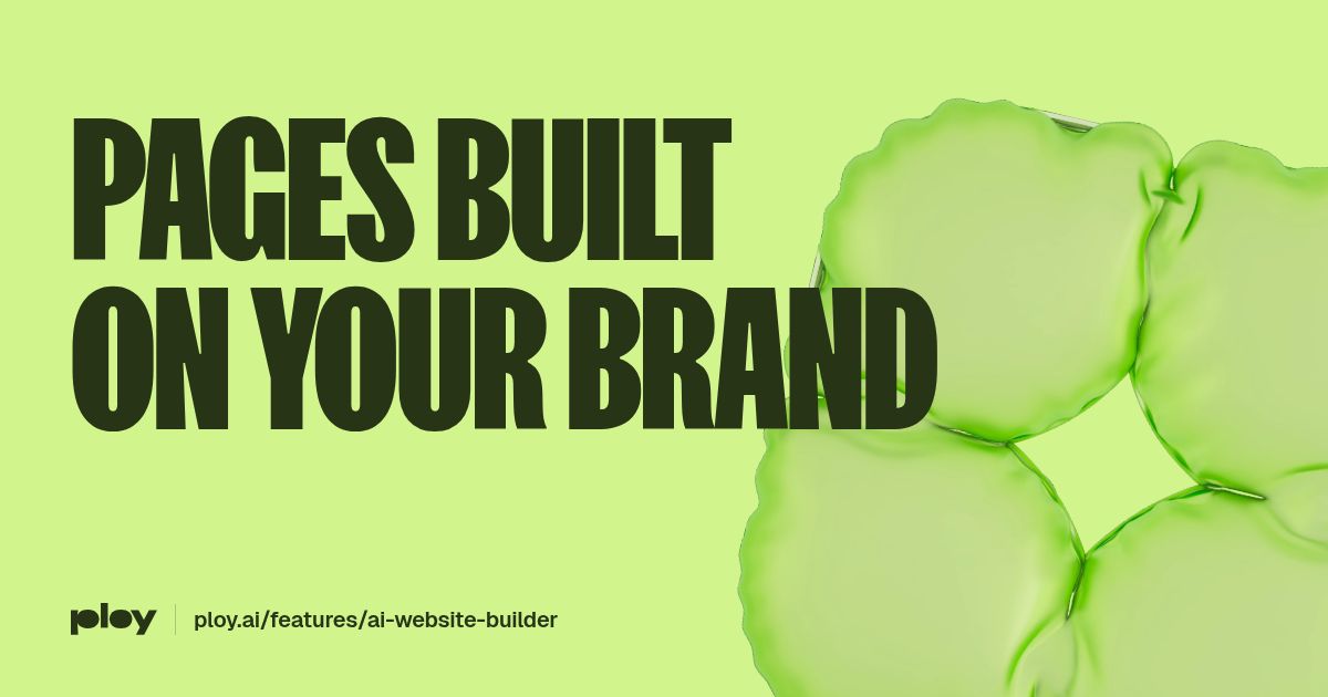 Ploy AI website builder — pages built on your brand