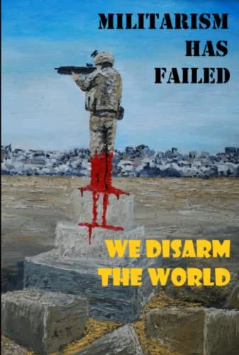Militarism Has Failed book cover