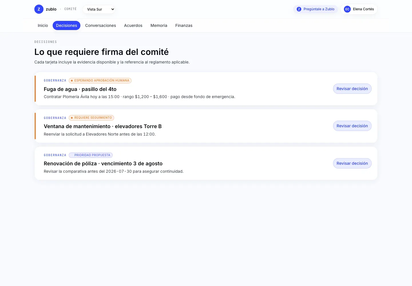 Zublo prepara decisiones sensibles y las presenta al comité para aprobación humana explícita, con evidencia y trazabilidad.