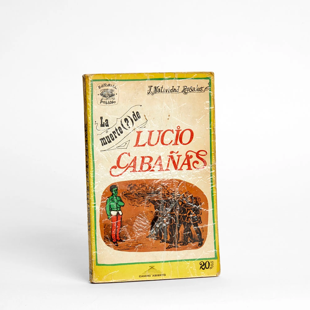 La muerte (?) de Lucio Cabañas