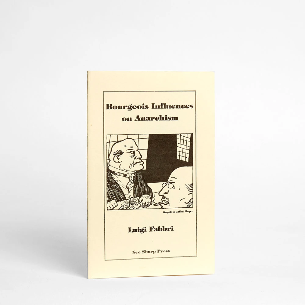 Bourgeois Influences on Anarchism
