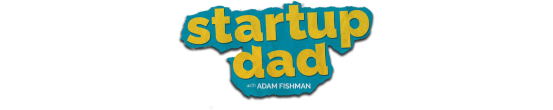 Startup Dad