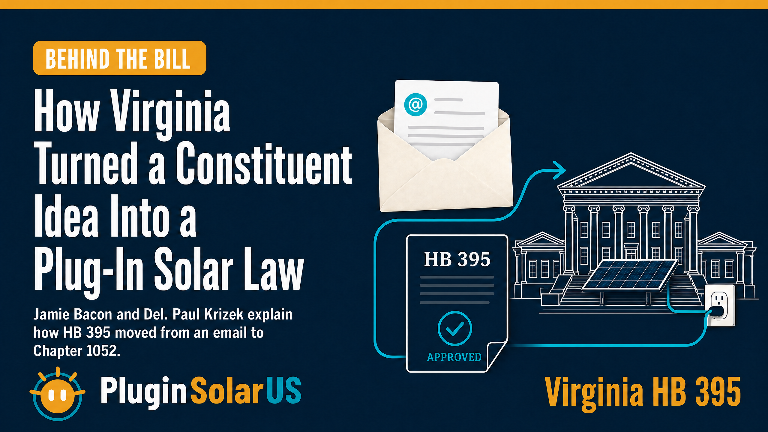 Behind the Bill: a Virginia constituent message becomes HB 395 and Chapter 1052